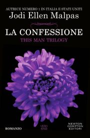 La confessione. This Man Trilogy (Re-release/New Cover)